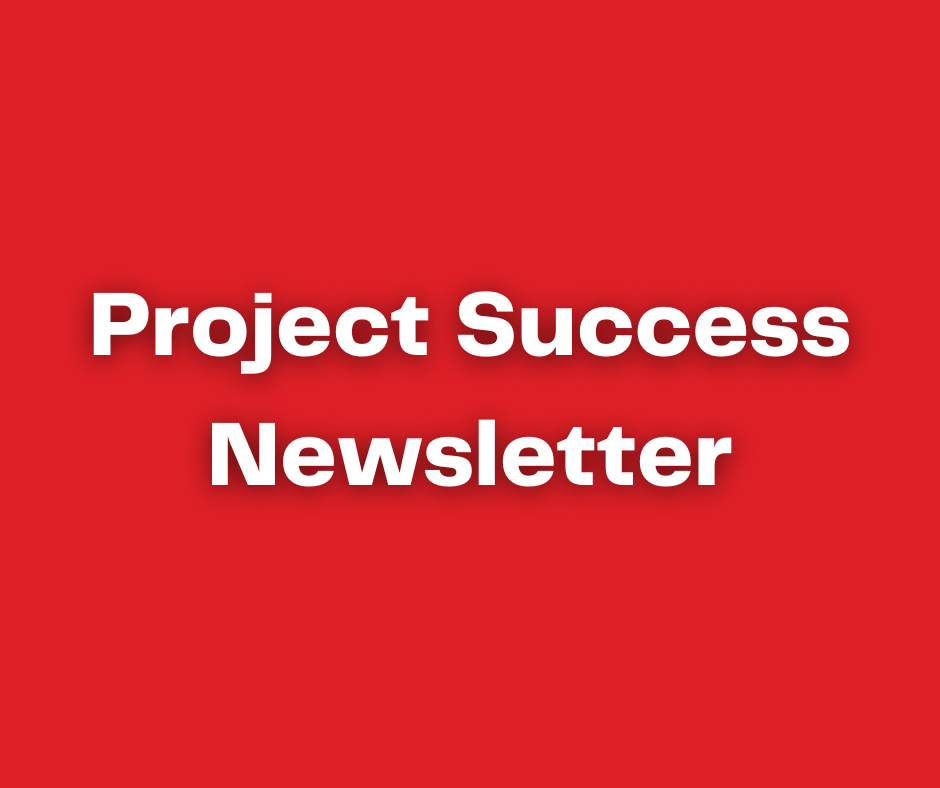 Project Success Newsletter graphic